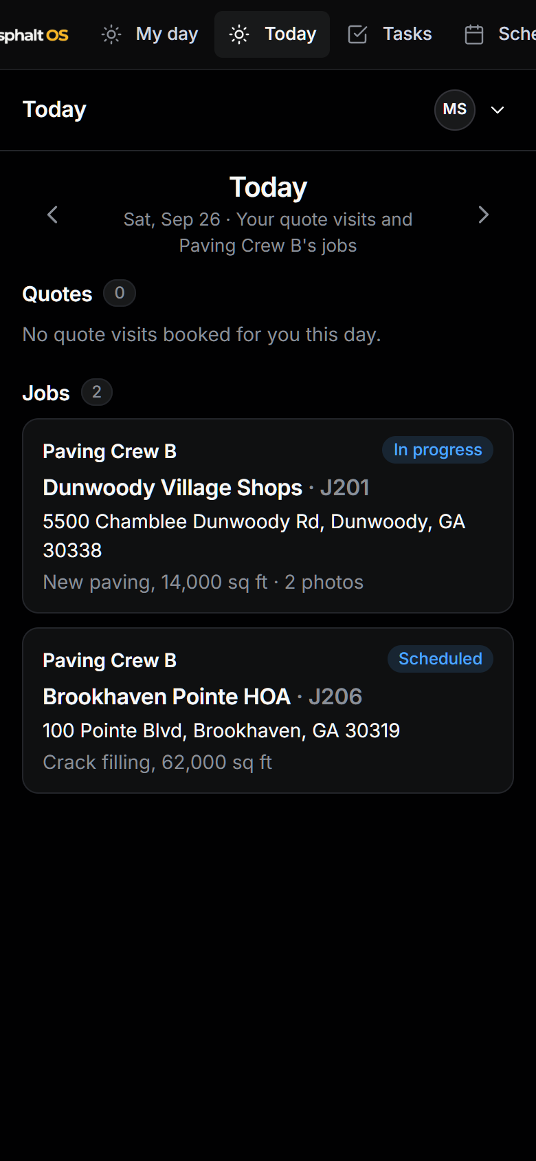 The Today page on a phone: today's jobs as cards with the crew, the start time, the customer, the address and the scope.
